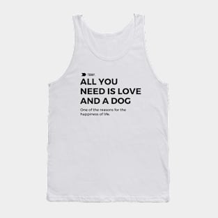 All You Need is Love And a Dog Tank Top